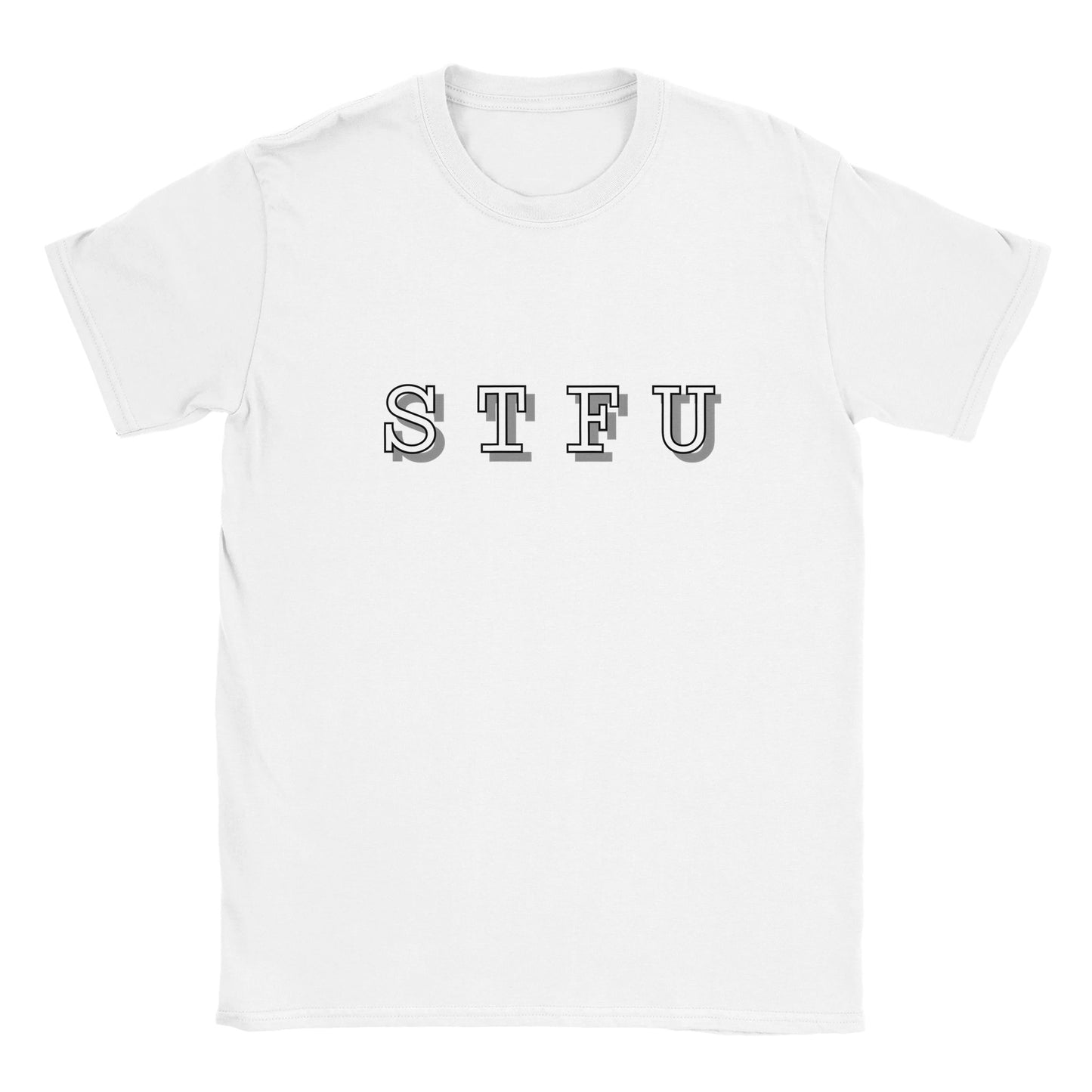 STFU - Unisex T